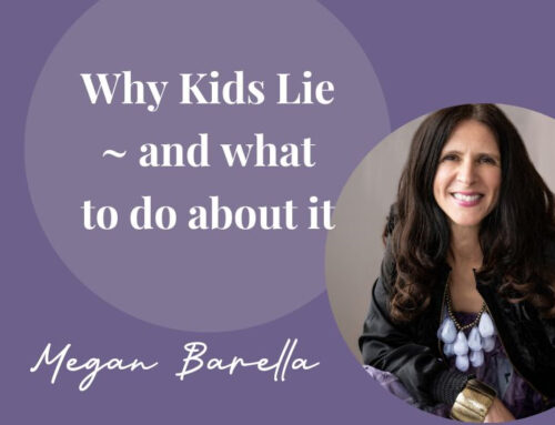 Why Kid Lie ~ and what to do about it